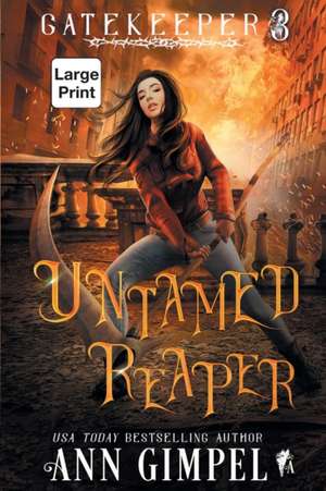 Untamed Reaper de Ann Gimpel