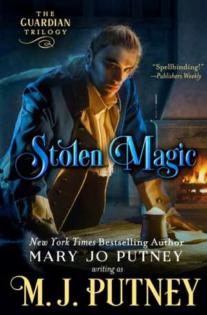 Stolen Magic de M. J. Putney