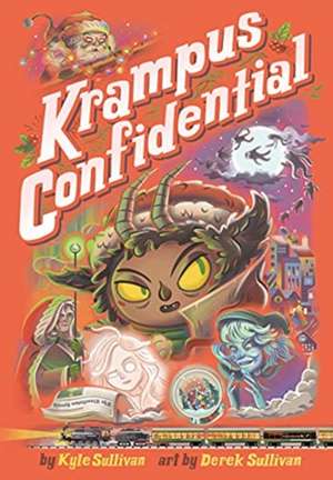 Krampus Confidential de Kyle Sullivan