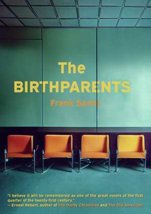 The Birthparents de Frank Santo