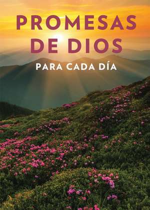 Promesas de Dios Para Cada Día / God's Promises for Every Day de Jack Countryman