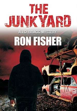 The Junkyard de Ron Fisher