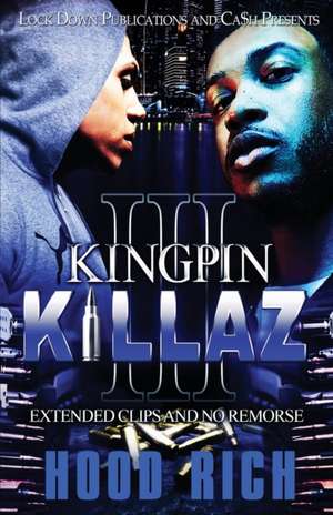 Kingpin Killaz 3 de Hood Rich