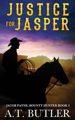 Justice for Jasper de A. T. Butler