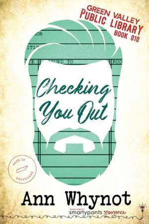 Checking You Out de Smartypants Romance