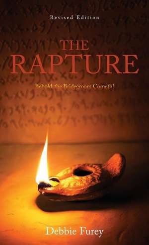 The Rapture de Debbie Furey