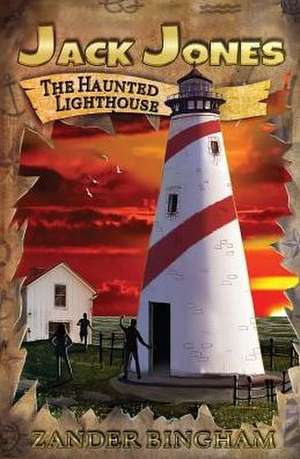 The Haunted Lighthouse de Zander Bingham