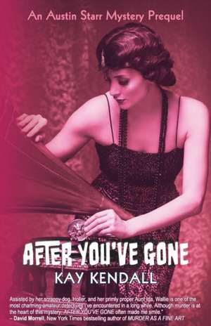 After You've Gone de Kay Kendall