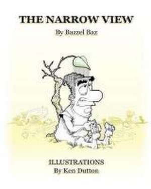 The Narrow View de Ken Dutton