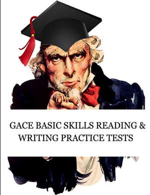 GACE Basic Skills Reading and Writing Practice Tests de Exam Sam