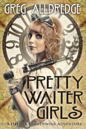 Pretty Waiter Girls de Greg Alldredge