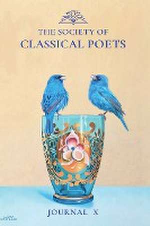 The Society of Classical Poets Journal X de C. B. Anderson