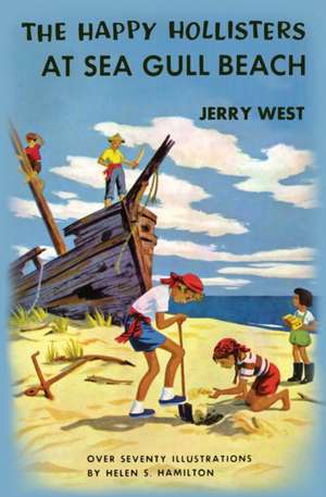 The Happy Hollisters at Sea Gull Beach de Jerry West