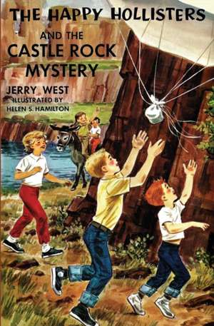 The Happy Hollisters and the Castle Rock Mystery de Jerry West