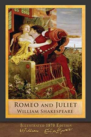 Romeo and Juliet de William Shakespeare