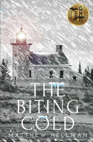 The Biting Cold de Matthew Hellman