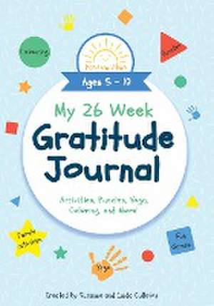 Culleton, S: My 26 Week Gratitude Journal