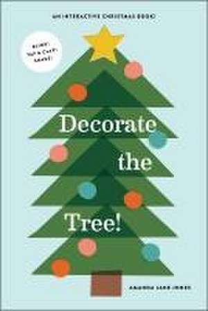 Decorate the Tree de Amanda Jane Jones