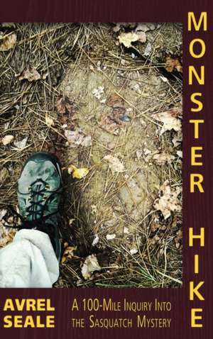 MONSTER HIKE de Avrel Seale
