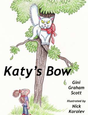 Katy's Bow de Gini Graham Scott