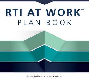 Rti at Work(tm) Plan Book de Austin Buffum