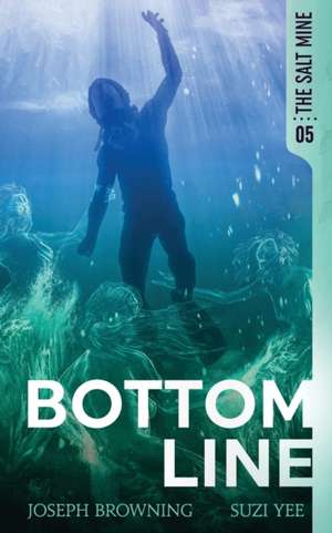 Bottom Line de Suzi Yee