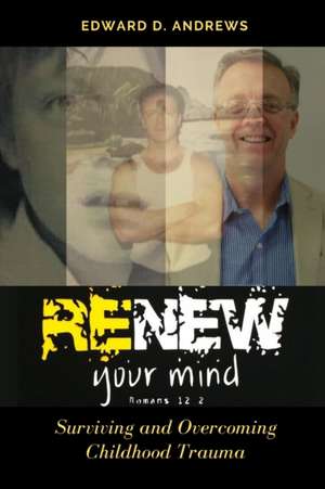 Andrews, E: RENEW YOUR MIND