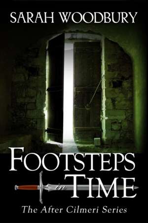 Footsteps in Time de Sarah Woodbury