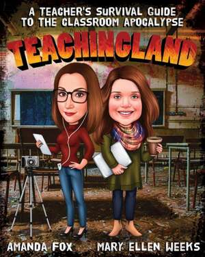 Teachingland de Amanda Fox