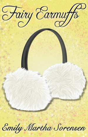 Fairy Earmuffs de Emily Martha Sorensen