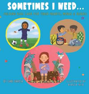 Sometimes I Need... de Gabi Garcia