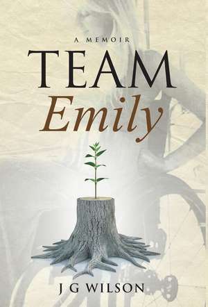 Team Emily de J G Wilson