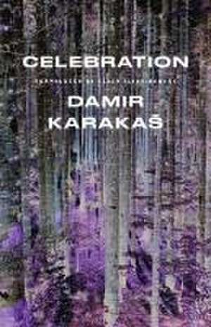 Celebration de Damir Karakas