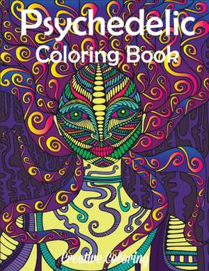 Psychedelic Coloring Book de Creative Coloring