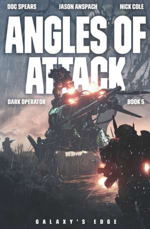 Angles of Attack de Jason Anspach