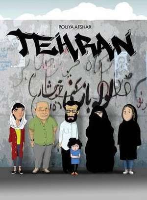 Tehran de Pouya Afshar