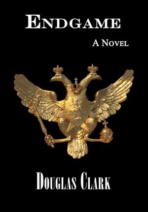 Endgame de Douglas Clark