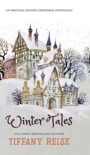 Winter Tales de Tiffany Reisz