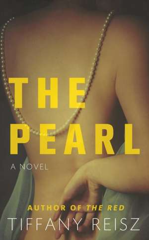 The Pearl de Tiffany Reisz