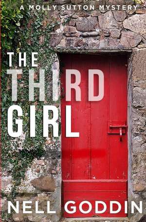 The Third Girl de Nell Goddin