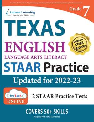 Grade 7 English Language Arts Literacy (ELA) Practice Workbook and Full-length Online Assessments de Lumos Learning