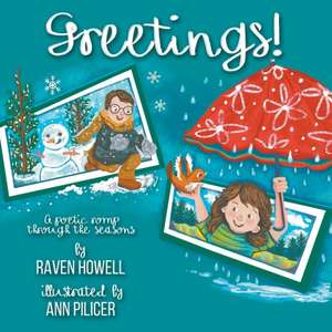 Greetings! de Raven Howell