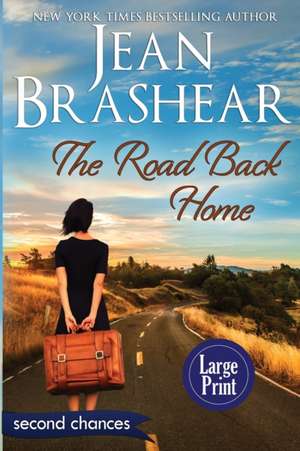 The Road Back Home (Large Print Edition) de Jean Brashear