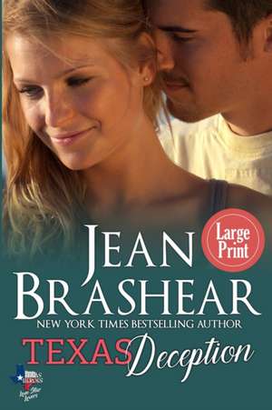 Texas Deception (Large Print Edition) de Jean Brashear