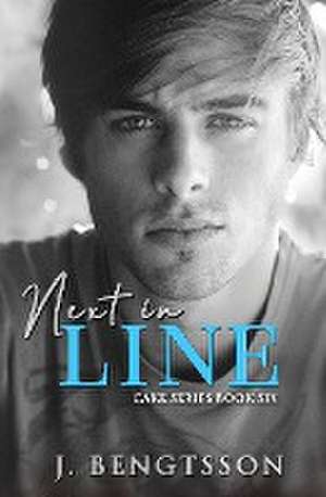 Next in Line de J. Bengtsson