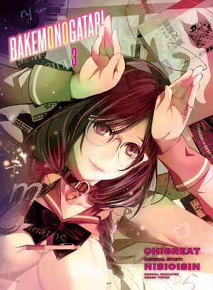 Bakemonogatari (Manga), volume 3 de NisiOisiN