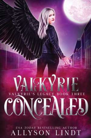 Valkyrie Concealed de Allyson Lindt