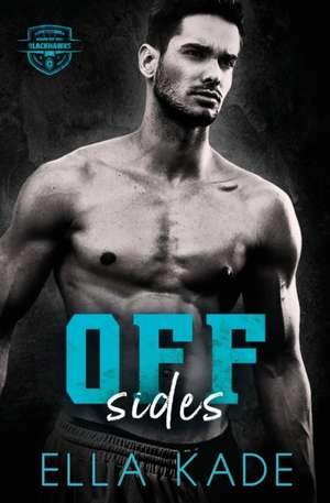 Off Sides de Ella Kade