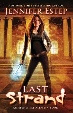 Last Strand de Jennifer Estep