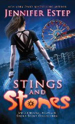 Stings and Stones de Jennifer Estep